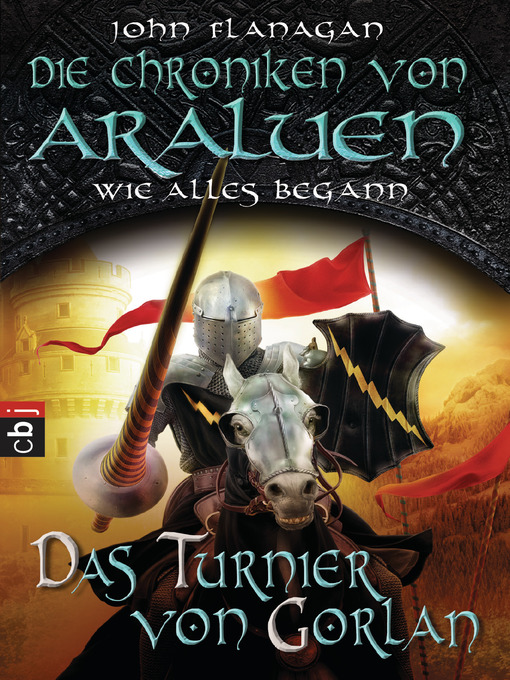 Title details for Das Turnier von Gorlan by John Flanagan - Wait list